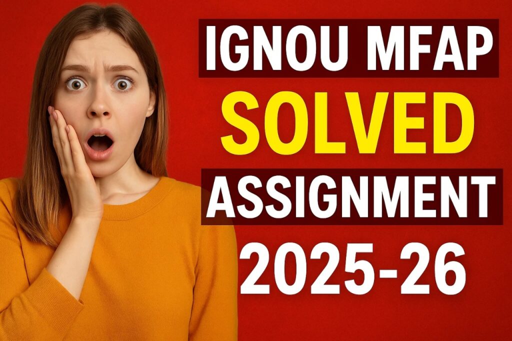 IGNOU MFAP SOLVED ASSIGNMENT 2025-26 FREE