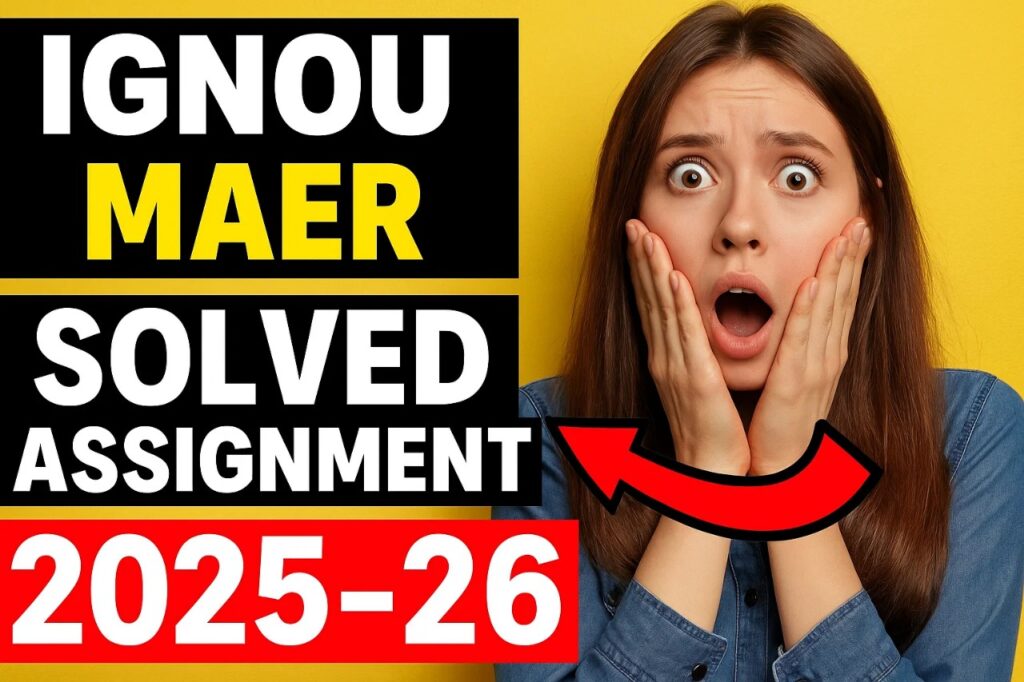 IGNOU MAER SOLVED ASSIGNMENT 2025-26 FREE