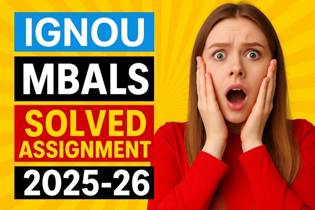 IGNOU MBALS SOLVED ASSIGNMENT 2025-26 FREE
